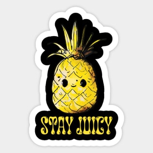 Stay Juicy Pineapple Pal Sticker